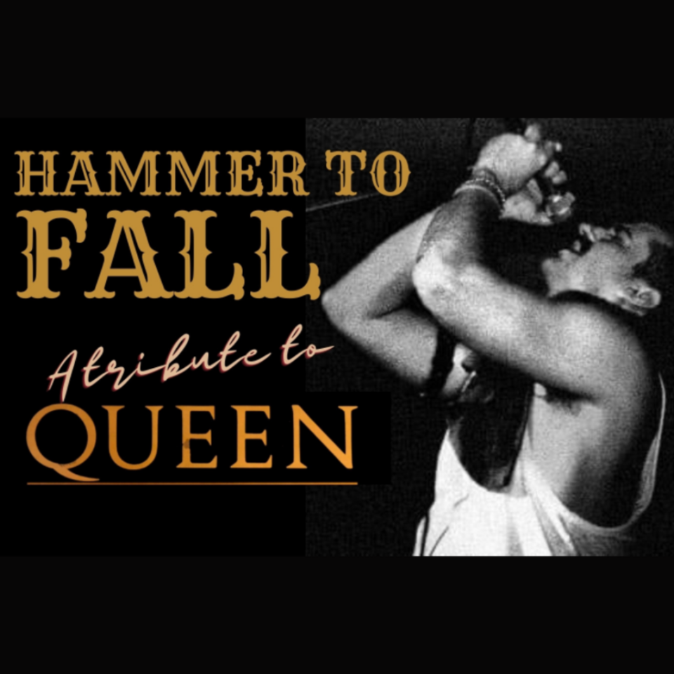 Hammer to Fall – Queen Tribute